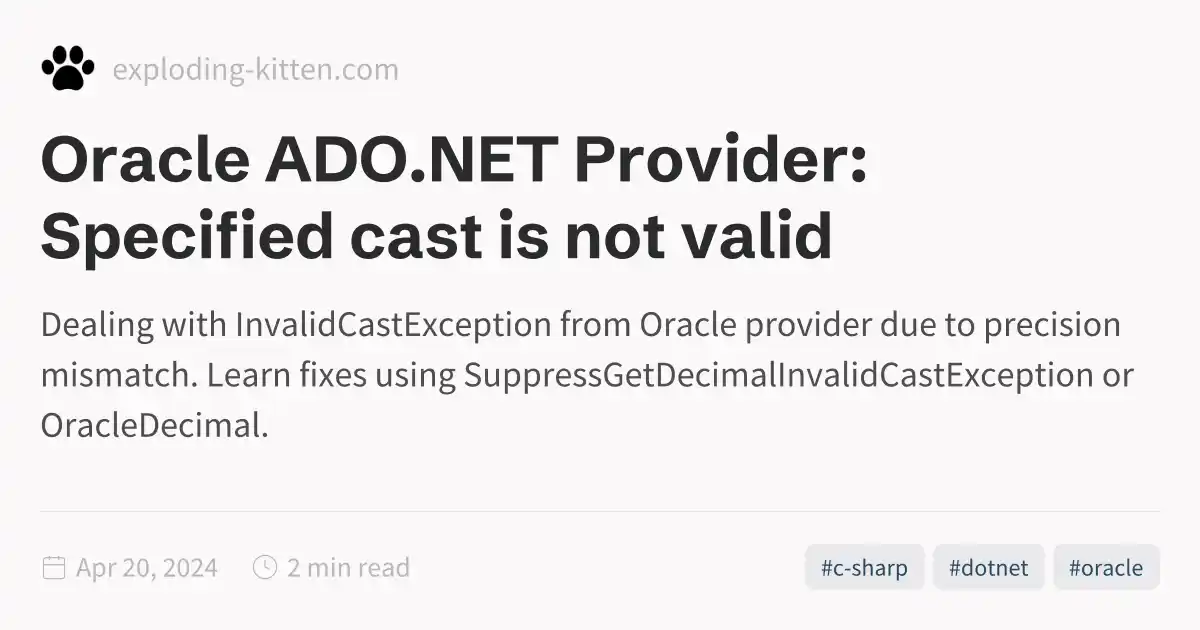 Oracle ADO.NET Provider: Specified cast is not valid